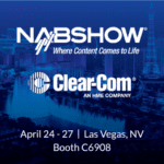 Clear-Com Looks to Reconnect with Industry at NAB 2022 