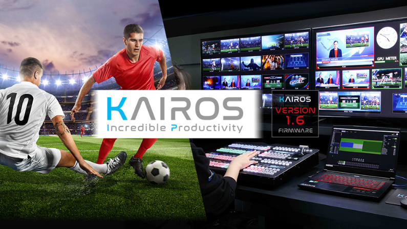 POWERFUL NEW ENHANCEMENTS FOR KAIROS LIVE PRODUCTION PLATFORM ANNOUNCED AT ISE 2024